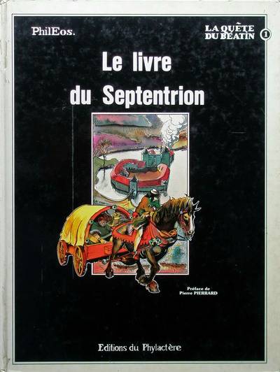 Couverture de l'album La Quête du Béatin Tome 1 Le livre du Septentrion