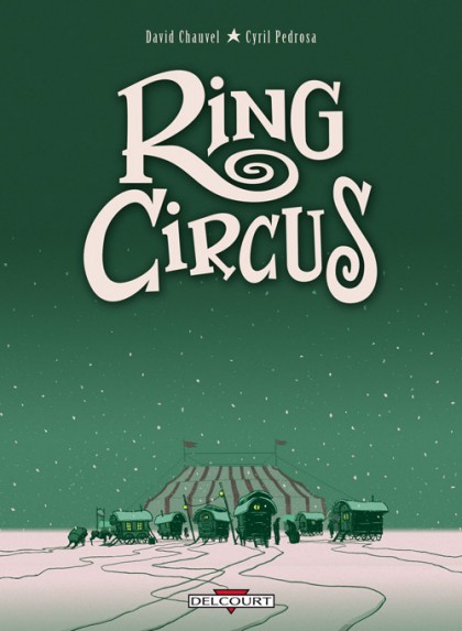 Couverture de l'album Ring Circus Intégrale