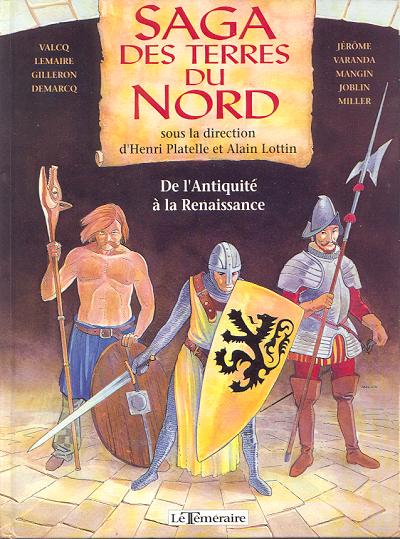 Couverture de l'album Saga des terres du nord Tome 1 De l'antiquité à la Renaissance