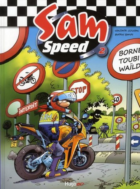 Couverture de l'album Sam Speed Tome 2 Borne Toubi Waïld