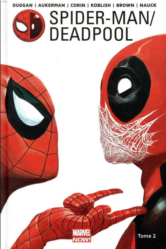 Couverture de l'album Spider-Man/Deadpool Tome 2 Chaos sur la convention
