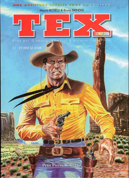 Couverture de l'album Tex (couleur) Tome 1 Et vint le jour