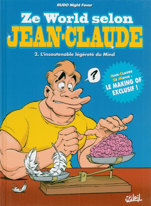 Couverture de l'album Ze World selon Jean-Claude Tome 2 L'insoutenable légéreté du Mind