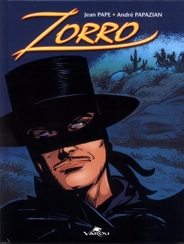 Couverture de l'album Zorro Tome 1 L'enlèvement de Juanita