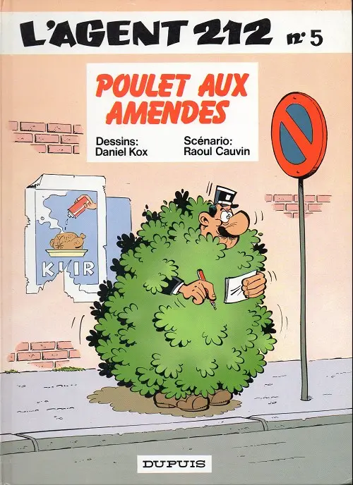 Couverture de l'album L'Agent 212 Tome 5 Poulet aux amendes