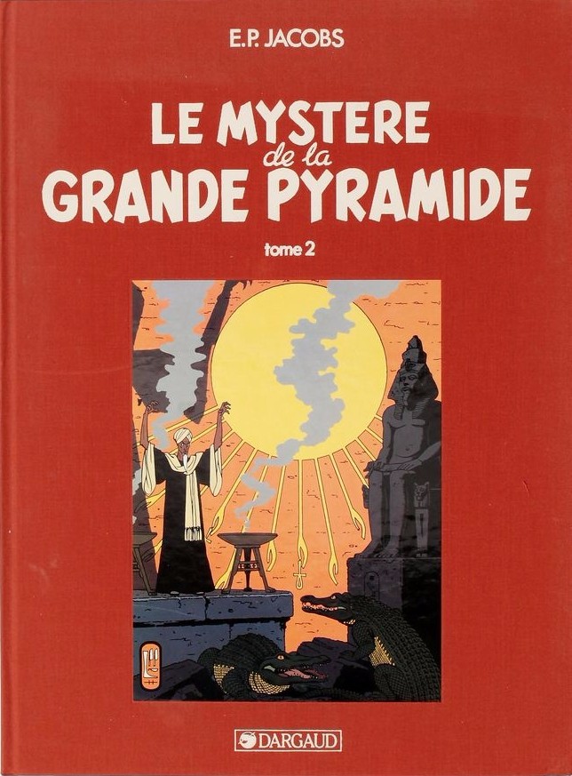 Couverture de l'album Blake et Mortimer Tome 4 Le Mystère de la Grande Pyramide - Tome 2