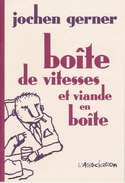 Couverture de l'album Boîte de vitesses et viande en boîte