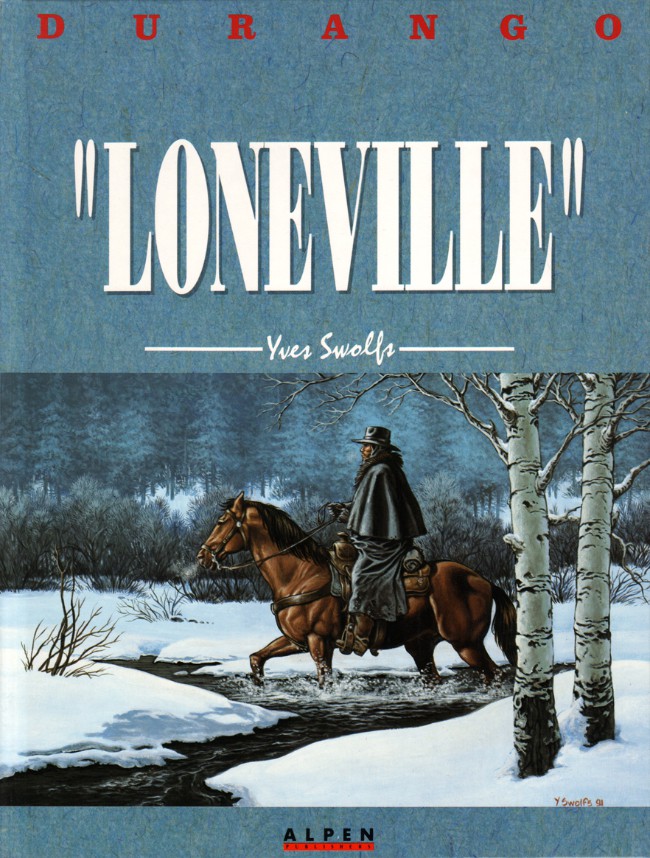 Couverture de l'album Durango Tome 7 Loneville