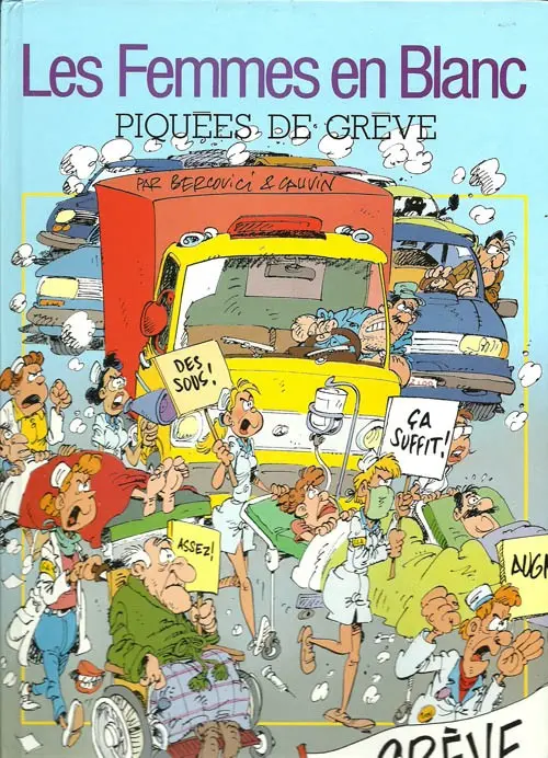 Couverture de l'album Les Femmes en Blanc Tome 9 Piquées de grève