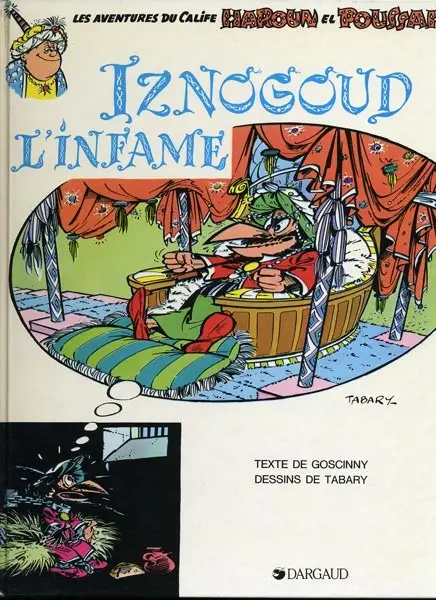 Couverture de l'album Iznogoud Tome 4 Iznogoud l'infâme