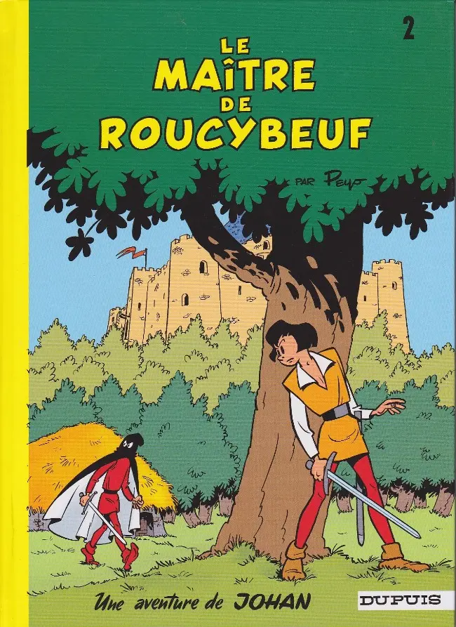Couverture de l'album Johan et Pirlouit Tome 2 Le maître de Roucybeuf