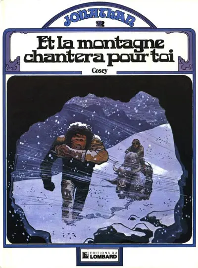 Couverture de l'album Jonathan Tome 2 Et la montagne chantera pour toi