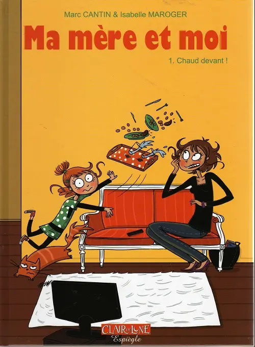 Couverture de l'album Ma mère et moi Tome 1 Chaud devant !