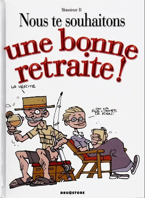 Couverture de l'album Nous te souhaitons Tome 2 Nous te souhaitons une bonne retraite