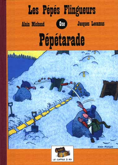 Couverture de l'album Les Pépés flingueurs Tome 1 Pépétarade