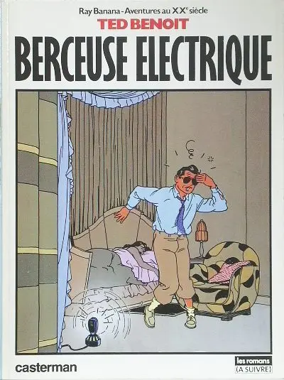 Couverture de l'album Ray Banana Tome 1 Berceuse électrique