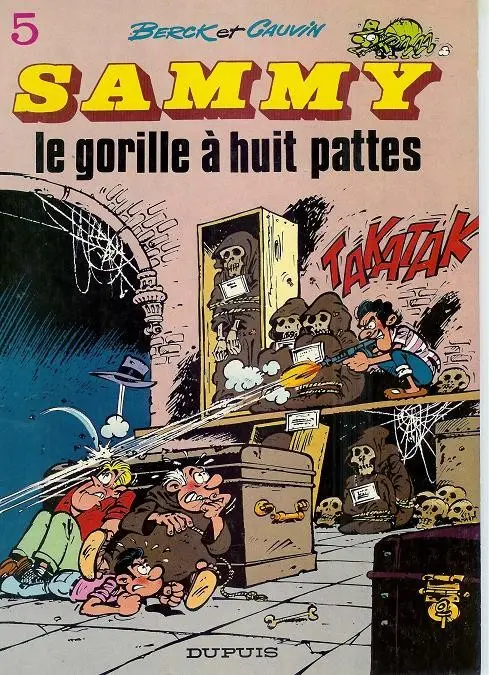 Couverture de l'album Sammy Tome 5 Le gorille à huit pattes