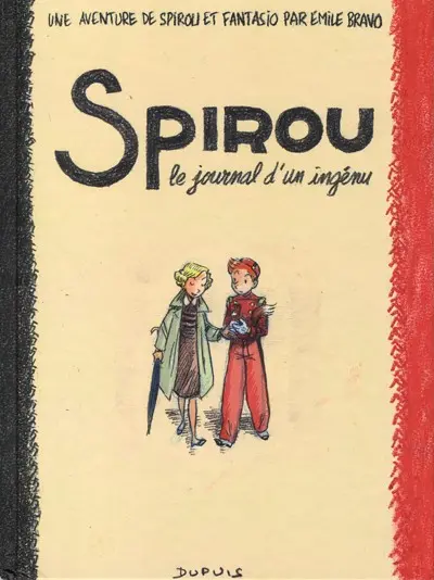Couverture de l'album Spirou et Fantasio - Une aventure de... / Le Spirou de... Tome 4 Le journal d'un ingénu