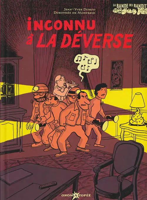 Couverture de l'album La Bande des bandits Inconnu à la Déverse