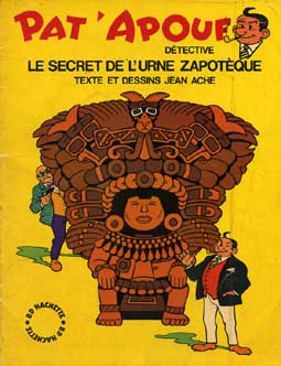 Couverture de l'album Pat'Apouf Tome 17 Le secret de l'urne zapotèque
