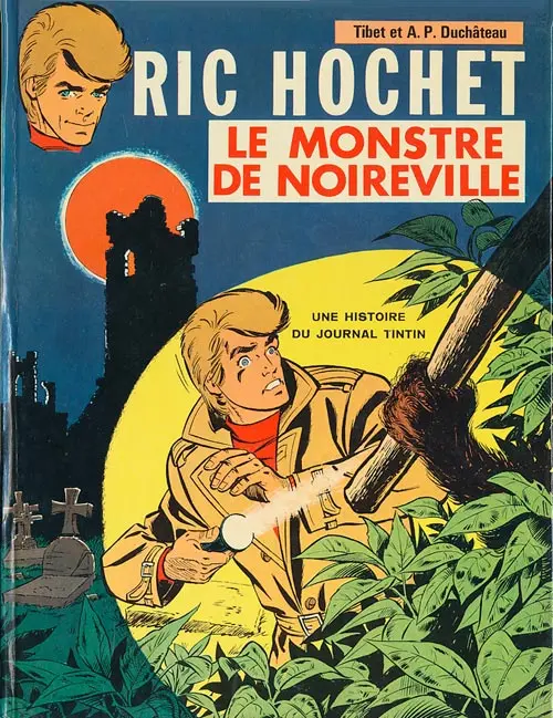 Couverture de l'album Ric Hochet Tome 15 Le monstre de Noireville