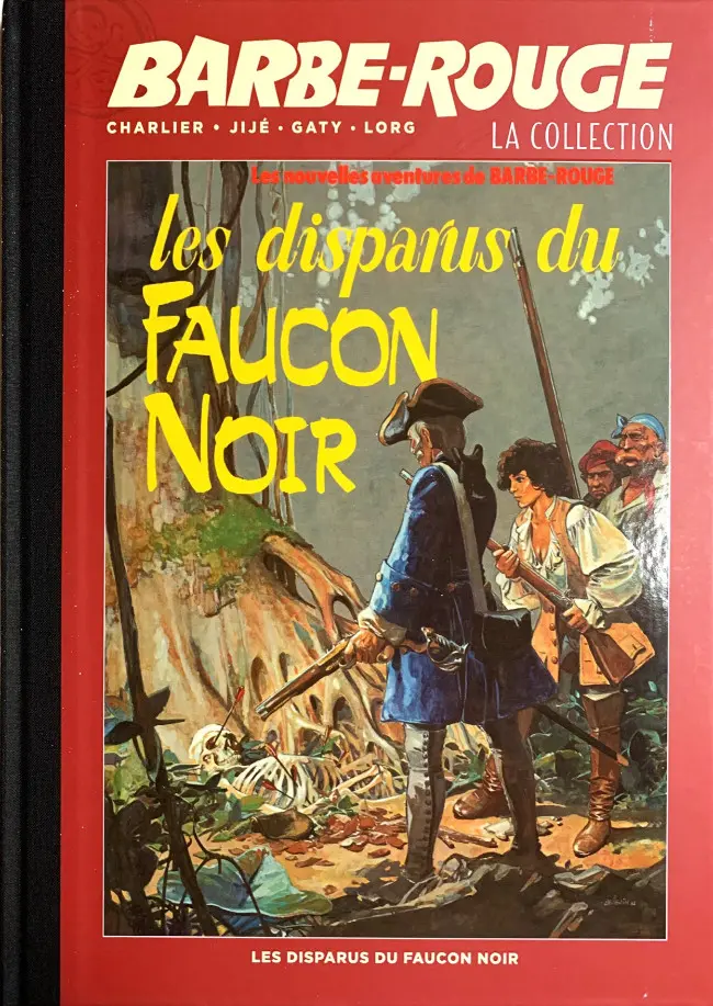 Couverture de l'album Barbe-Rouge La collection Tome 22 Les disparus du faucon noir
