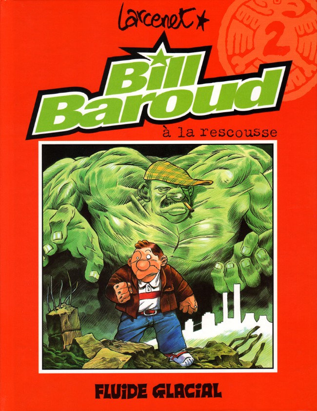 Couverture de l'album Bill Baroud Tome 2 Bill Baroud à la rescousse