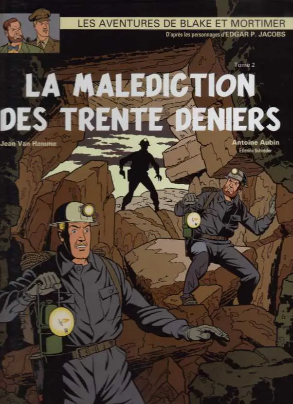 Couverture de l'album Blake et Mortimer Tome 20 La Malédiction des trente deniers - Tome 2