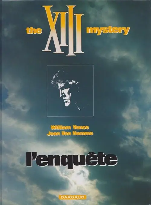 Couverture de l'album XIII Tome 13 The XIII mystery - L'enquête