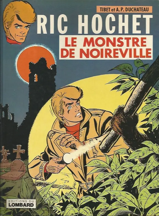 Couverture de l'album Ric Hochet Tome 15 Le Monstre de Noireville