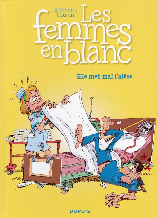 Couverture de l'album Les Femmes en Blanc Tome 16 Elle met mal l'alèse