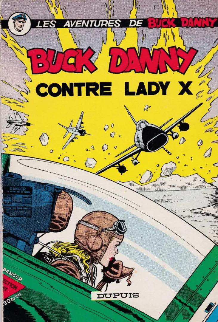 Couverture de l'album Buck Danny Tome 17 Buck Danny contre Lady X