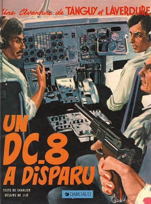Couverture de l'album Tanguy et Laverdure Tome 18 Un DC-8 a disparu