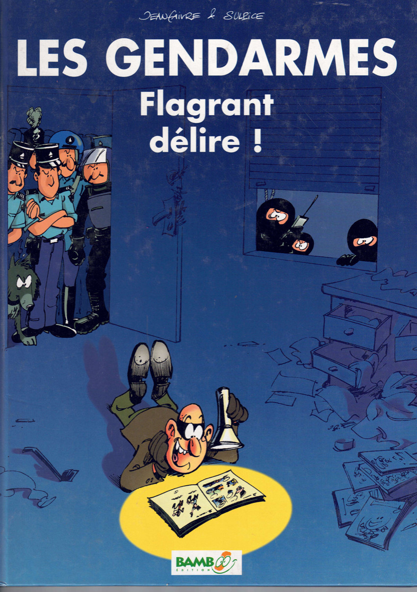 Couverture de l'album Les Gendarmes Tome 1 Flagrant Délire !