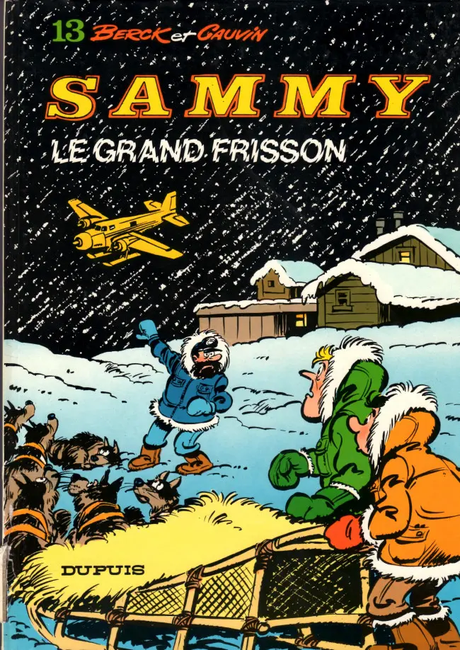 Couverture de l'album Sammy Tome 13 Le grand frisson