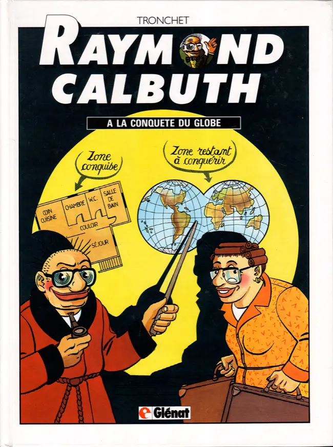 Couverture de l'album Raymond Calbuth Tome 2 A la conquête du globe