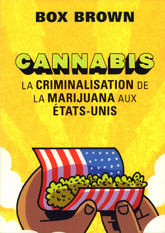 Couverture de l'album Cannabis La criminalisation de la marijuana aux États-Unis