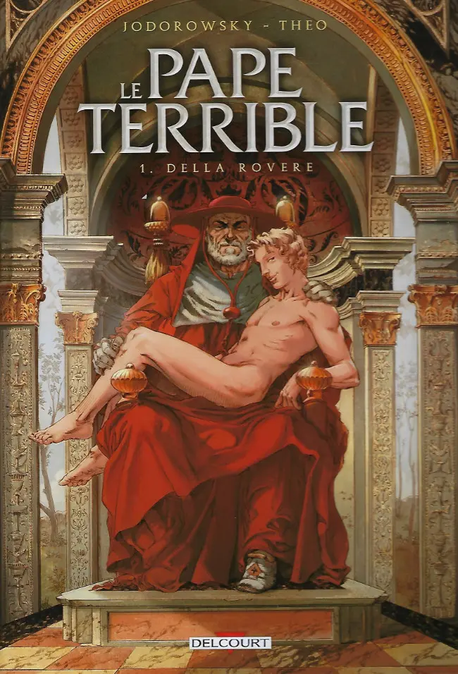 Couverture de l'album Le Pape terrible Tome 1 Della Rovere