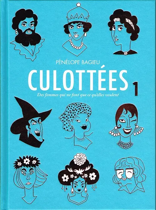 Couverture de l'album Culottées - Des femmes qui ne font que ce qu'elles veulent 1