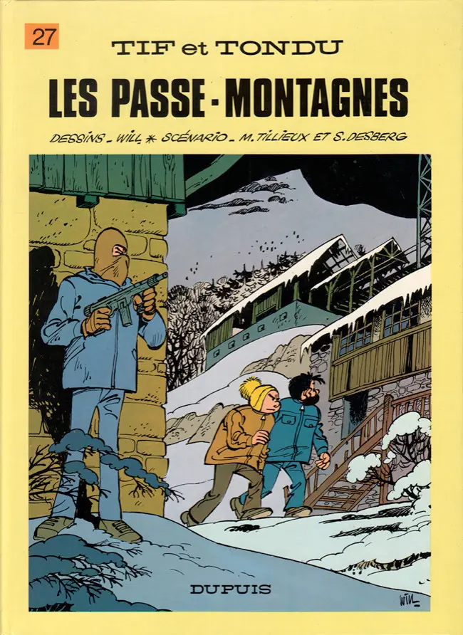 Couverture de l'album Tif et Tondu Tome 27 Les passe-montagnes