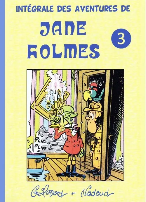 Couverture de l'album Jane Holmes Intégrale des aventures de jane holmes 3