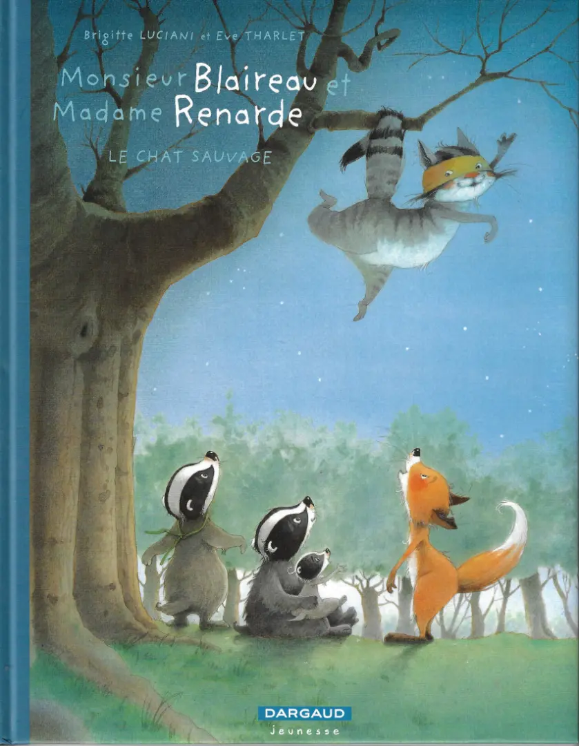 Couverture de l'album Monsieur Blaireau et Madame Renarde Tome 6 Le chat sauvage