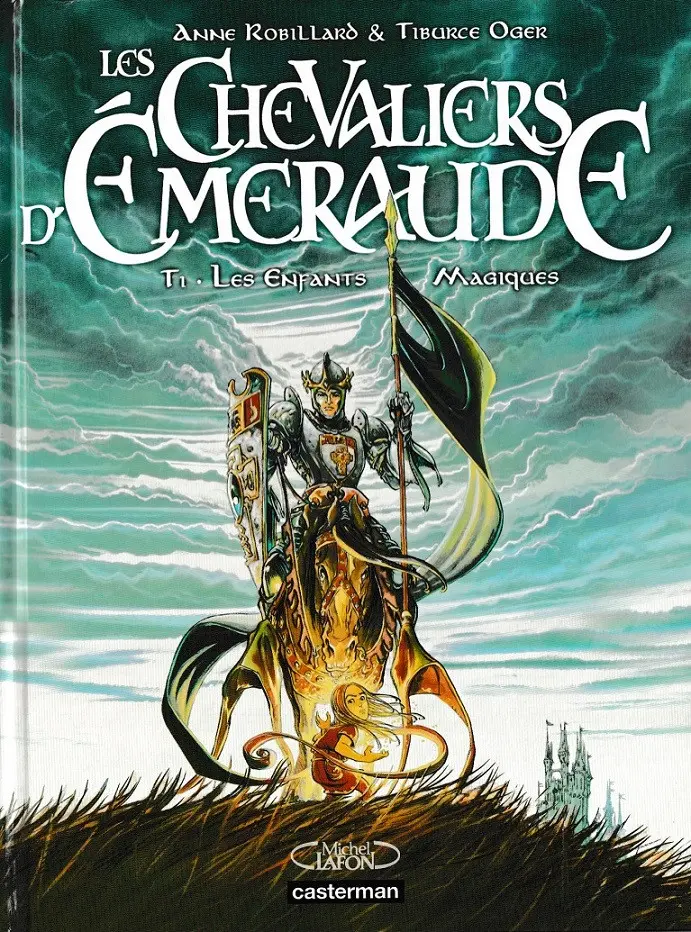 Couverture de l'album Les Chevaliers d'Émeraude Casterman - Michel Lafon Tome 1 Les Enfants Magiques