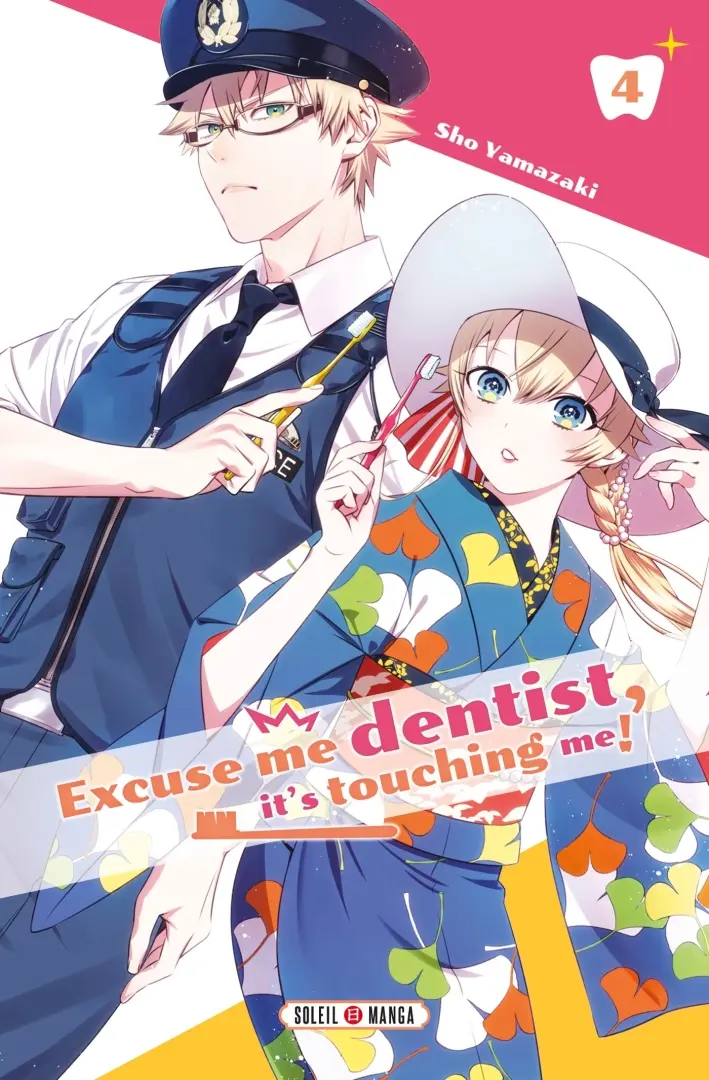 Couverture de l'album Excuse me dentist, it's touching me ! 4