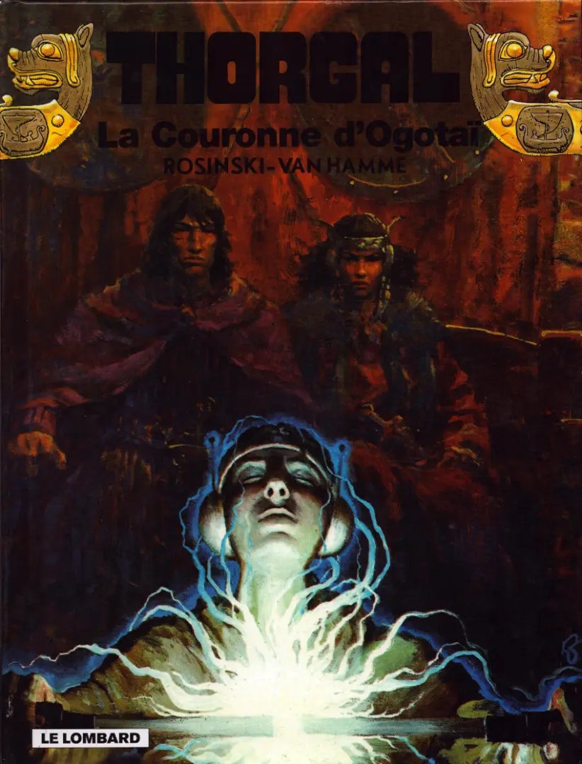 Couverture de l'album Thorgal Tome 21 La couronne d'Ogotaï