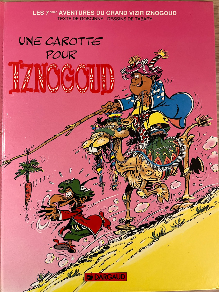 Couverture de l'album Iznogoud Tome 7 Une carotte pour Iznogoud