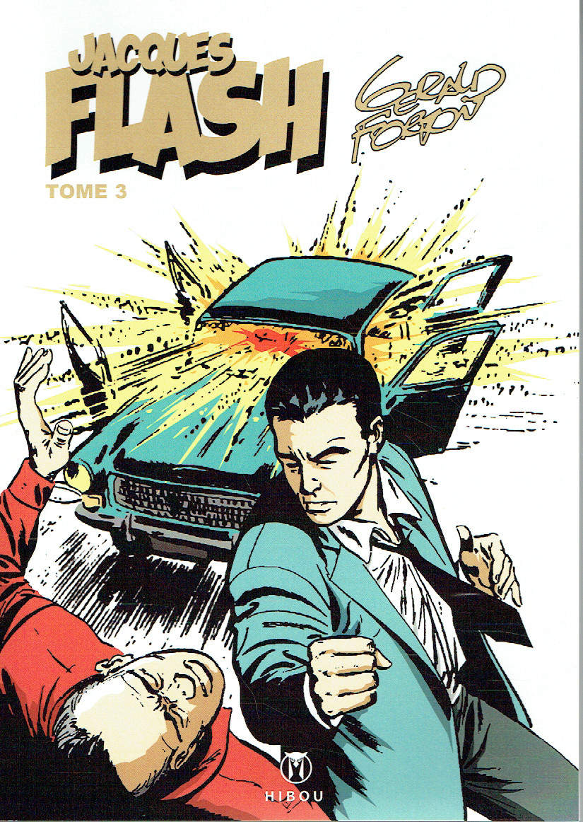 Couverture de l'album Jacques Flash Tome 3