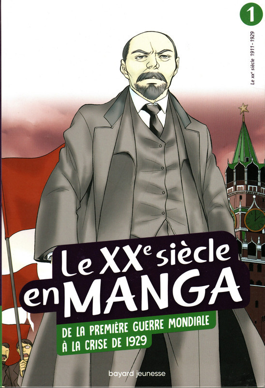 Couverture de l'album Le XXe siècle en manga 1 De la première guerre mondiale à la crise de 1929