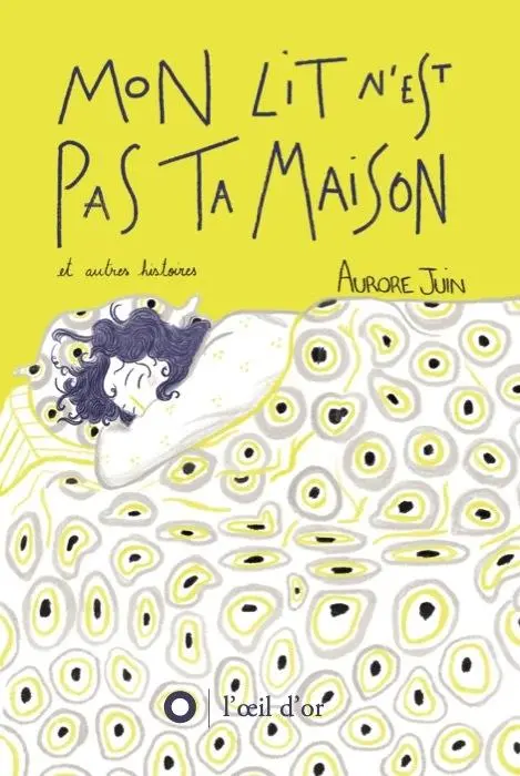 Couverture de l'album Mon lit n'est pas ta maison & autres histoires