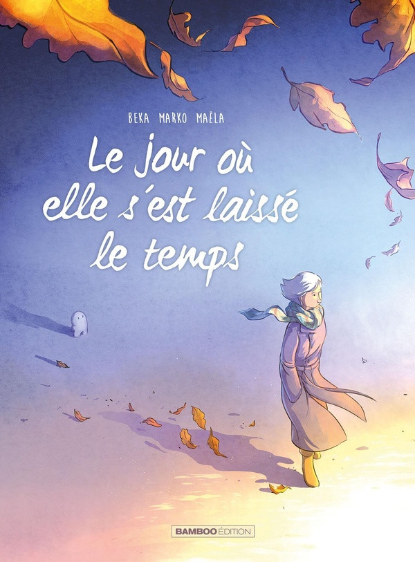 Couverture de l'album Le Jour où... Tome 9 Le jour où elle s'est laissée le temps